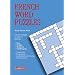 French Word Puzzles (Foreign Language Word Puzzles)