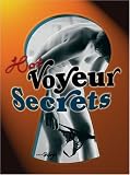 Hot Voyeur Secrets