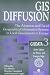 Book GIS Diffusion: The Adoption And Use Of Geographical Information Systems In Local Government in Europe (Gisdata Series , Vol 3)