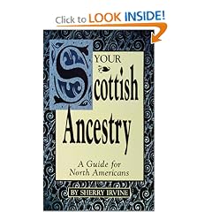 Your Scottish Ancestry: A Guide for North Americans
