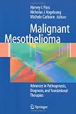 Malignant Mesothelioma: Pathogenesis, Diagnosis, and Translational Therapies