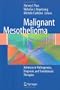 Malignant Mesothelioma: Pathogenesis, Diagnosis, and Translational Therapies