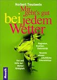 cover of Mir geht's gut bei jedem Wetter