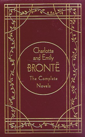 Charlotte & Emily Bronte: The Complete Novels, Deluxe Edition (Literary Classics)