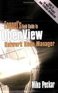Fognet's Field Guide to OpenView Network Node Manager