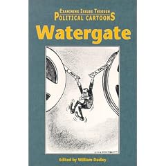 Watergate (Examining issues through political cartoons)
