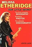 Melissa Etheridge: Our Little Secret