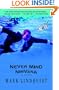 Never Mind Nirvana: A Novel