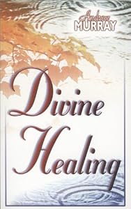 Cover of "Divine Healing" Cover of "Divine Healing"