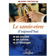 Le Savoir-vivre d'aujourd'hui