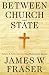Between Church and State: Religion and Public Education in a Multicultural America