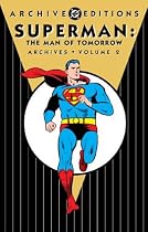 Superman: The Man of Tomorrow Archives, Vol. 2 (DC Archive Editions)
