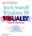 Teach Yourself Windows 98 Visuallyo Student Workbo Ok