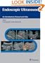 Endoscopic Ultrasound: An Introductory Manual and Atlas