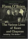 Review Thomas Dunne Books  / The Various Lives of Keats and Chapman: Including the Brother