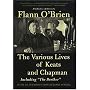 The Various Lives of Keats and Chapman: Including the Brother