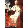 The Great Encyclical Letters of Pope Leo Xiii, 1878-1903: Or a Light in the Heavens