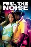 Feel the Noise