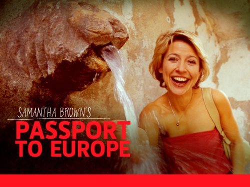 Passport to Europe with Samantha Brown Season 1