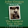 The Longest Trip Home