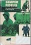 Semper Fidelis: The U. S. Marines in World War II