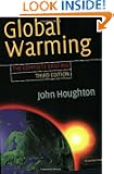 Global Warming: The Complete Briefing