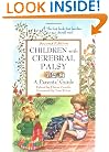 Children with Cerebral Palsy: A Parent's Guide