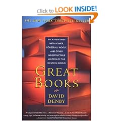 Great Books: My Adventures with Homer, Rousseau, Woolf, and Other Indestructible Writers of the Western World