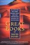 Great Books: My Adventures with Homer, Rousseau, Woolf, and Other Indestructible Writers of the Western World