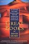 Great Books: My Adventures With Homer, Rousseau, Woolf, and Other Indestructible Writers of the Western World