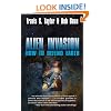 Alien Invasion: The Ultimate Survival Guide for the Ultimate Attack