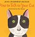 How to Talk to Your Cat