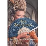The Bad Queen: Rules and Instructions for Marie-Antoinette