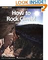 How to Rock Climb!
