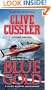 Blue Gold: A Novel from the NUMA Files