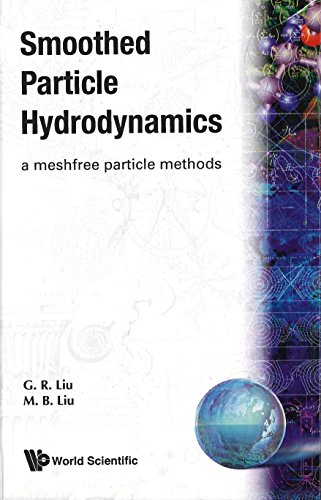 smoothed particle hydrodynamics a meshfree particle method
