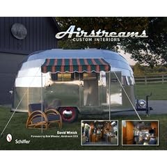 Airstreams: Custom Interiors
