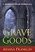 Grave Goods (Mistress of the Art of Death, #3)