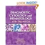 Diagnostic Cytology and Hematology of the Dog and Cat