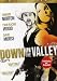 DVD : Down in the Valley