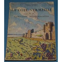 La c�te vermeille et le languedoc m�diterran�en.