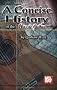A Concise History of the Classic Guitar (Concise Series)