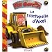 La tractopelle d'Axel