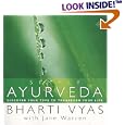 Simply Ayurveda by Bharti Vyas and Jane Warren