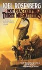Not Exactly the Three Musketeers