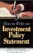 How to Write an Investment Policy Statement