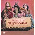 La r�volte des princesses