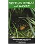Michigan Turtles and Lizards: A Field Guide and Po&hellip by James J. Harding