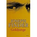 Goldjunge: Roman