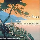 Chante La Corse Et La Mediterranee